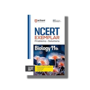NCERT Exemplar Problems Solutions Biology Class 11 2025-26 Edition | Book Paperback (Arihant) Poonam Singh Code F260