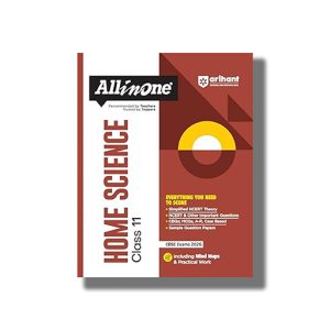 All In One Home Science CBSE Class 11 2025-26 Edition | Book Paperback (Arihant) Saumya Aggarwal | Code F937