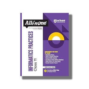 All In One Informatics Practices CBSE Class 11 2025-26 Edition | Book Paperback (Arihant) Sanjib Pal | Code F969