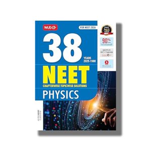 NEET 38 Years Chapterwise Topicwise Solutions Physics Years 2025-1988 2025-26 Edition | Book Paperback (Mtg)