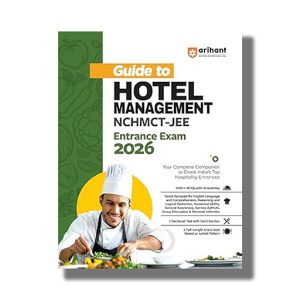 Guide to Hotel Management NCHMCT JEE Entrance Examination 2026 | Book Paperback (Arihant) Pradeep Srivastava Code D008