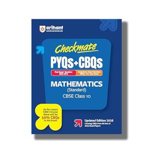 Checkmate Pyqs+Cbqs Mathematics (Standard) CBSE Class 10 2025-26 Edition | Book Paperback (Arihant) Nitika Bisla F1190