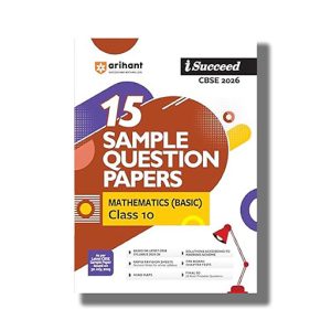 I-Succeed 15 Sample Question Papers CBSE Mathematics (Basic) Class 10 2025-26 Edition | Book Paperback (Arihant) Mandvi Agarwal Code F1035