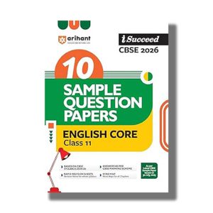 I-Succeed 10 Sample Question Papers CBSE English Core Class 11 2025-26 Edition | Book Paperback (Arihant) Neha Singh Code F378