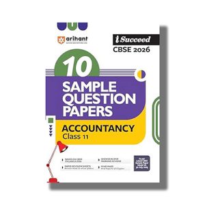 I-Succeed 10 Sample Question Papers CBSE Accountancy Class 11 2025-26 Edition | Book Paperback (Arihant) Sarvesh Mittal Code F376