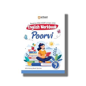 Arihant Based on NCERT English Workbook Poorvi Class 7 2025-26  Edition | Book Paperback (Neha Singh) Code F1305