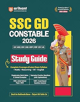 SSC Constable (GD) Recruitment Exam Guide 2026 Edition BFF | NCB | CISF | SSB | SSF | CRPF | Assam Rifles | Book Paperback (Arihant) Sanjeev Dixit Code G357