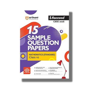 I-Succeed 15 Sample Question Papers CBSE Mathematics (Standard) Class 10 2025-26 Edition | Book Paperback (Arihant) Aditya Shukla Code F1034