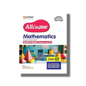 All In One Mathematics New NCERT Textbook Based Ganita Prakash Class 7 2025-26 Edition | Book Paperback (Arihant) Neha Dixit | Code F1314
