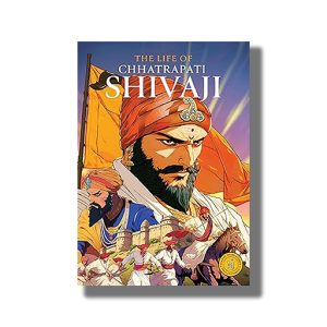 Life of Chhatrapati Shivaji | Classic Indian Stories | Book Paperback (Westland)