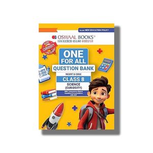 Oswaal One for All Question Bank NCERT and CBSE Class 8 Science (Curiosity) for 2025-26 Edition | Book Paperback (Oswaal)
