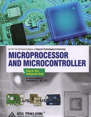Microprocessors And Microcontroller Ict & Ec Semester 4 GTU Diploma Engineering English Medium 2026-27 Edition | Book Paperback (Atul) Vinay N Soni