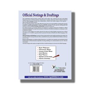 Official Notings & Draftings English And Hindi | The Book Contains The Model Way The Essential Manner Of Government Mailing System & Structure Style .Confidentiality Etc