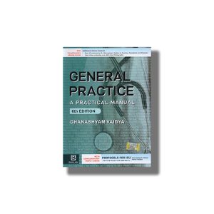 General Practice 6Th Edition | A Practical Manual | Book Paperback (Ghanashyam Vaidya)