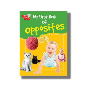 My First Book of Opposites | Book Paperback (Om Kidz)
