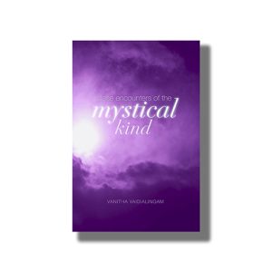 Close Encounters Of The Mystical Kind | Book Paperback (Vanitha Vaidialingam)
