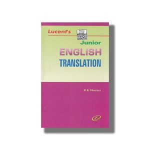 Lucents Junior English Translation | Book Paperback (R K Sharma)