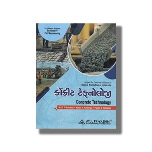 Concrete Technology Civil Semester 5 Gtu Diploma Engineering 2023-24 Edition | Book Paperback (Atul) R P Rethaliya