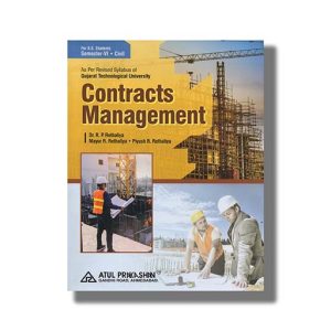 Contracts Management Civil Semester 6 Gtu Degree Engineering | Book Paperback (Atul) R P Rethaliya