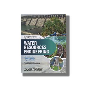 Water Resources Engineering Civil Semester 5 Gtu Diploma Engineering English Medium 2023 Edition | Book Paperback (Atul) R P Rethaliya