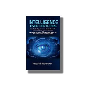 Intelligence Over Centuries | Book Hardcover (Balachandran Vappala)
