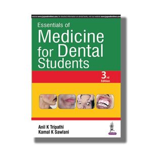 Essentials Of Medicine For Dental Students 3Th Edition | Book Paperback (Anil K Tripathi)