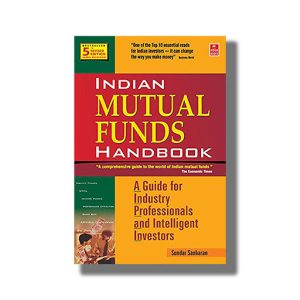 Indian Mutual Funds Handbook 5Th Edition | A Guide For Industry Professionals And Intelligent Investors Book Paperback (Sundar Sankaran)