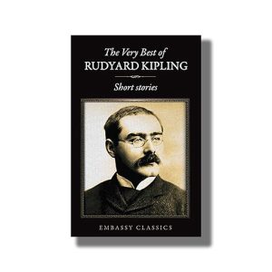 Very Best of Rudyard Kipling Short Stories | Book Paperback (Rudyard Kipling) Embassy
