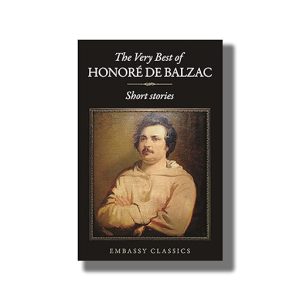 Very Best of Honore De Balzac Short Stories | Book Paperback (Embassy) Honore De Balzac