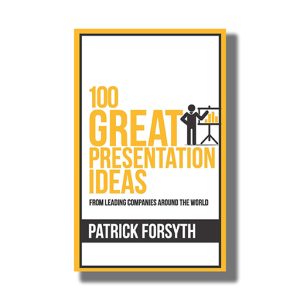 100 Great Presentation Ideas | Book Paperback (Patrick Forsyth)