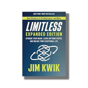 Limitless | Upgrade Your Brain Learn Anything Faster and Unlock Your Exceptional Life | Book Hardcover (Jim Kwik)