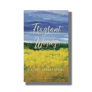 Fragrant Words | Book Hardcover (Rajni Sekhri Sibal)