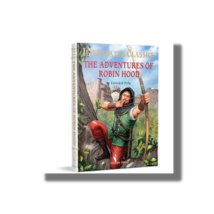 Adventures of Robin Hood | Illustrated Abridged Children Classics | Book Hardcover (Wonder House) Howard Pyle