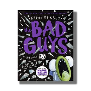 Bad Guys Episode # 13 | Cut To The Chase Book Paperback (Aaron Blabey)