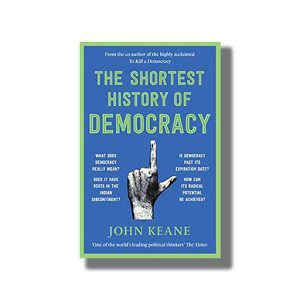 Shortest History of Democracy | Book Paperback (John Keane)