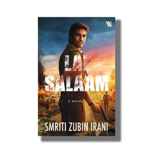 Lal Salaam | A Novel  Book Paperback (Smriti Zubin Irani)