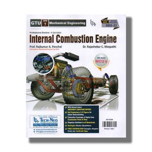 Internal Combustion Engines Mechanical Semester 7 Gtu Degree Engineering 2021 Edition | Book Paperback (Tech-Neo) Rajkumar A Panchal