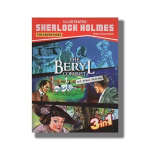 Illustrated Adventures Sherlock Holmes The Beryl Coronet And Other Stories 3 In 1 | Book Paperback (Shree) Sir Arthur Conan Doyle