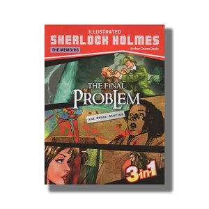 Illustrated Memoirs Sherlock Holmes The Final Problem And Other Stories 3 In 1 | Book Paperback (Shree) Sir Arthur Conan Doyle