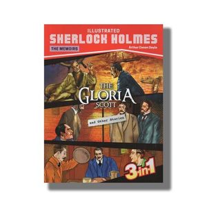 Illustrated Memoirs Sherlock Holmes The Gloria Scott And Other Stories 3 In 1 | Book Paperback (Shree) Sir Arthur Conan Doyle