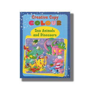 Creative Copy Colour | Sea Animals And Dinosaurs | Book Paperback (Shree)