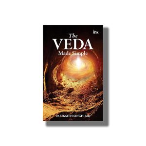 Veda Made Simple | Book Paperback (Pariksith Singh)