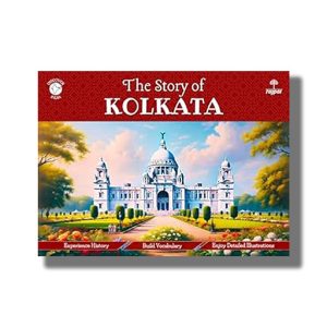 Story of Kolkata | Book Paperback (Apurva Virmani Johri)