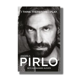 I Think Therefore I Play | Book Paperback ( Andrea Pirlo)