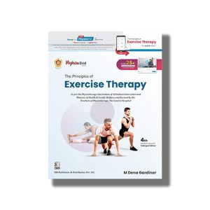 Principles Of Exercise Therapy 4Th Revised Colored Enlarged Edition | Book Paperback (M Dena Gardiner)