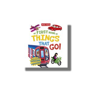 My First Book Of Things That Go | Book Hardcover (Shree)