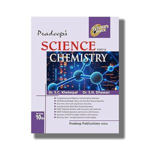 Pradeeps Science Chemistry Part - II  for Class 10 CBSE Examination 2025-26 | Book Paperback (S C Kherpal)