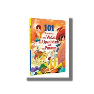 101 Stories From The Vedas The Upanishads And The Puranas | Book Paperback (Om Kidz)