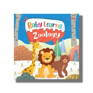 Baby Learns Zoology | Board Book (Om Kidz)