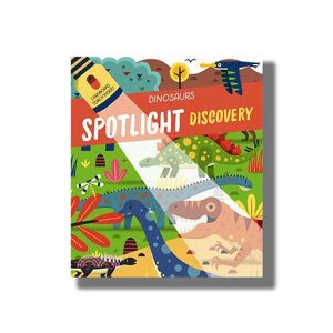 Dinosaurs Spotlight Discovery | Book Hardcover